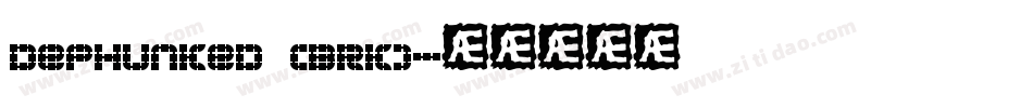 Dephunked (BRK)字体转换
